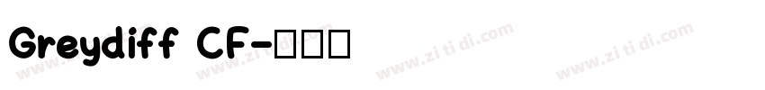 Greydiff CF字体转换